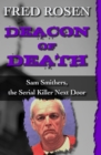 Deacon of Death : Sam Smithers, the Serial Killer Next Door - eBook