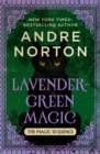 Lavender-Green Magic - eBook