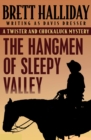 The Hangmen of Sleepy Valley - eBook