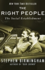 The Right People : The Social Establishment in America - eBook