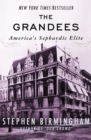 The Grandees : America's Sephardic Elite - eBook