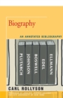 Biography : An Annotated Bibliography - eBook