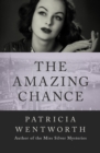 The Amazing Chance - eBook