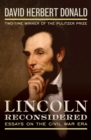 Lincoln Reconsidered : Essays on the Civil War Era - eBook