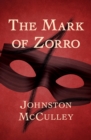 The Mark of Zorro - eBook