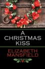 A Christmas Kiss - eBook