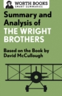 Summary and Analysis of The Wright Brothers : Based on the Book by David McCullough - eBook