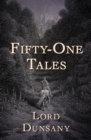 Fifty-One Tales - eBook