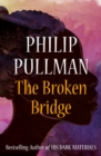 The Broken Bridge - eBook