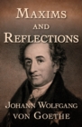 Maxims and Reflections - eBook