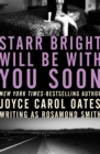 Starr Bright Will Be with You Soon - eBook