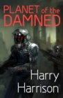 Planet of the Damned - eBook