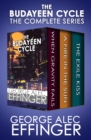 The Budayeen Cycle : When Gravity Fails, A Fire in the Sun, and The Exile Kiss - eBook