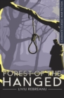 Forest of the Hanged : A Novel - eBook