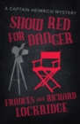 Show Red for Danger - eBook