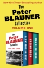 The Peter Blauner Collection Volume One : Slow Motion Riot, Casino Moon, and Man of the Hour - eBook