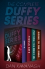 The Complete Duffy Series : Duffy, Fiddle City, Putting the Boot In, and Going to the Dogs - eBook
