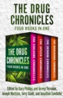 The Drug Chronicles : Four Books in One - eBook