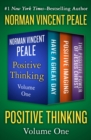 Positive Thinking Volume One : Have a Great Day, Positive Imaging, and The Positive Power of Jesus Christ - eBook