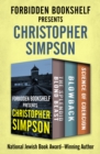 Forbidden Bookshelf Presents Christopher Simpson : The Splendid Blond Beast, Blowback, and Science of Coercion - eBook