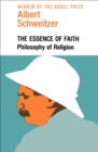 The Essence of Faith : Philosophy of Religion - eBook