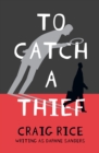 To Catch a Thief - eBook
