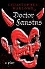 Doctor Faustus : A Play - eBook
