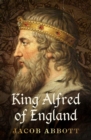 King Alfred of England - eBook
