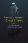 Famous Modern Ghost Stories - eBook