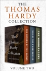 The Thomas Hardy Collection Volume Two : The Return of the Native, Tess of the D'Urbervilles, and The Woodlanders - eBook