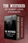The Mysteries of Robert Louis Stevenson : The Wrong Box and The Body Snatcher - eBook