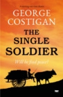 The Single Soldier : A Moving War-Time Drama - eBook