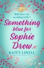 Something Blue for Sophie Drew - eBook