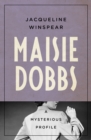 Maisie Dobbs : A Mysterious Profile - eBook