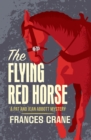The Flying Red Horse - eBook