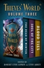 Thieves' World(R) Volume Three : The Dead of Winter, Soul of the City, and Blood Ties - eBook