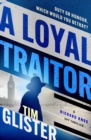 A Loyal Traitor - eBook