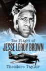 The Flight of Jesse Leroy Brown - eBook