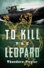 To Kill the Leopard - eBook