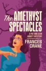 The Amethyst Spectacles - eBook