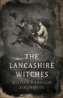 The Lancashire Witches - eBook