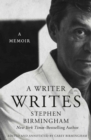 A Writer Writes : A Memoir - eBook