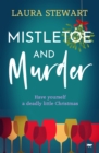 Mistletoe and Murder - eBook