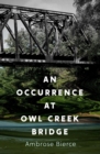 An Occurrence at Owl Creek Bridge - eBook