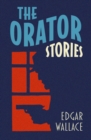 The Orator : Stories - eBook