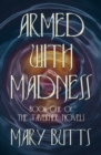 Armed with Madness - eBook