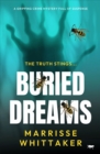 Buried Dreams : A gripping crime mystery full of suspense - eBook