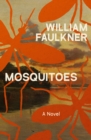 Mosquitoes : A Novel - eBook