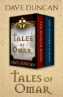 Tales of Omar : The Reaver Road and The Hunters' Haunt - eBook
