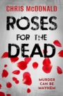 Roses for the Dead - eBook